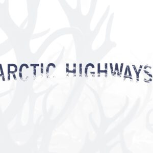 Arctic Highways av Gunvor Guttorm och Yvonne Rock (red.)