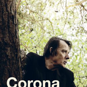 Corona: En psykoanalytikers dagbok. Del 3 av Per Magnus Johansson.