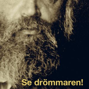 Se drömmaren! av Peter Lenken.