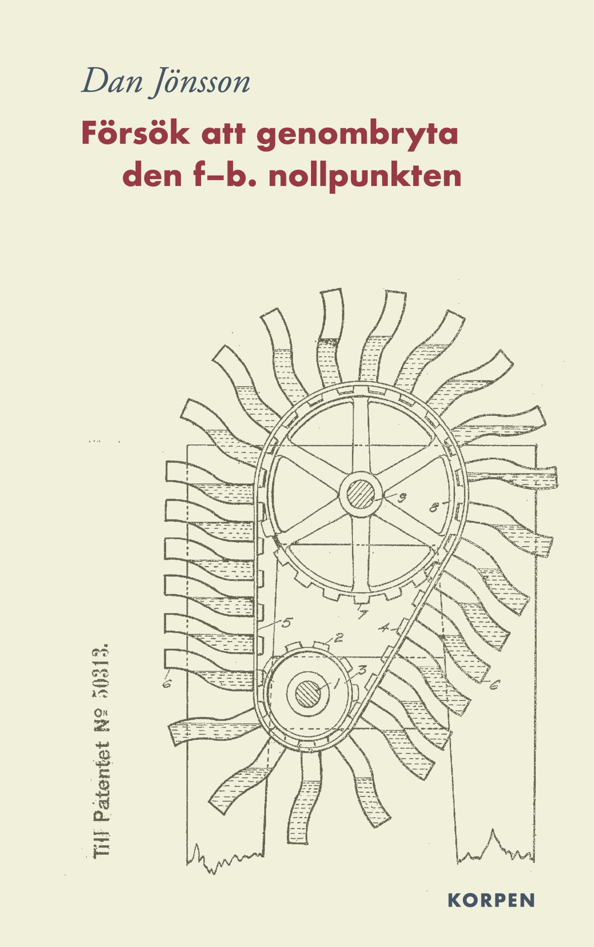Försök att genombryta den f-b. nollpunkten