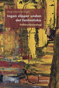 Ingen slipper undan det fantastiska