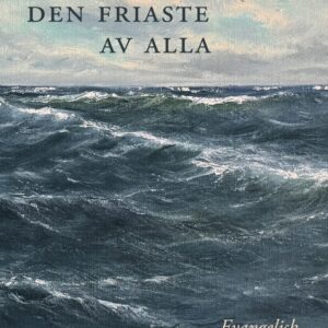 Den friaste av alla