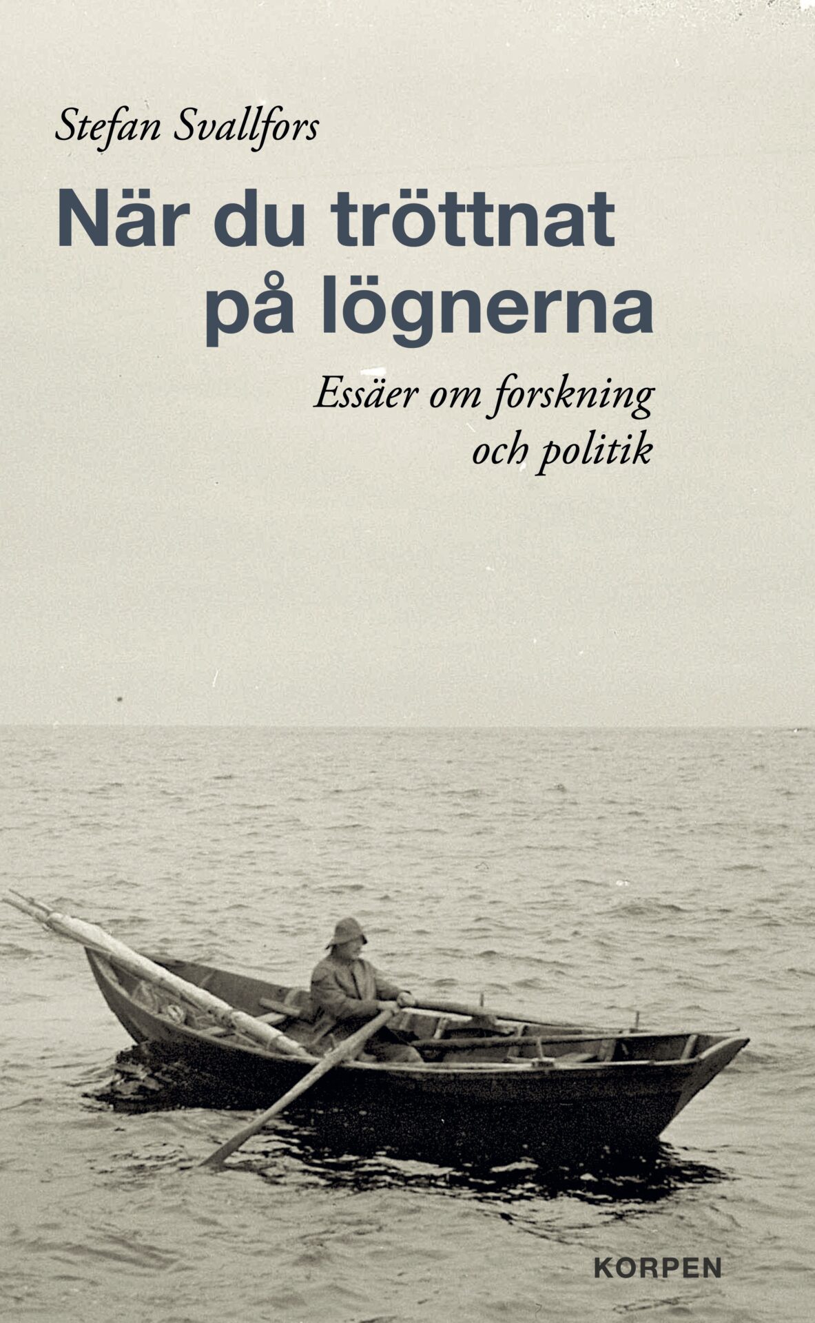 När du tröttnat på lögnerna